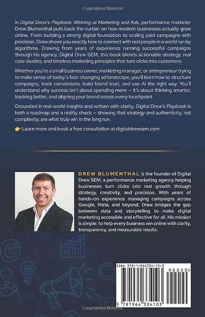 Digital Drew's Playbook: Winning at Marketing and Ads in the Age of AI